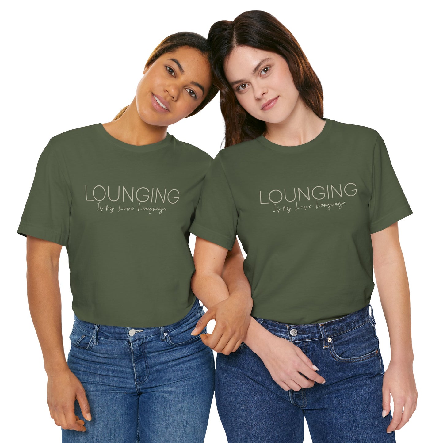 Lounging Is My Love Language Tee