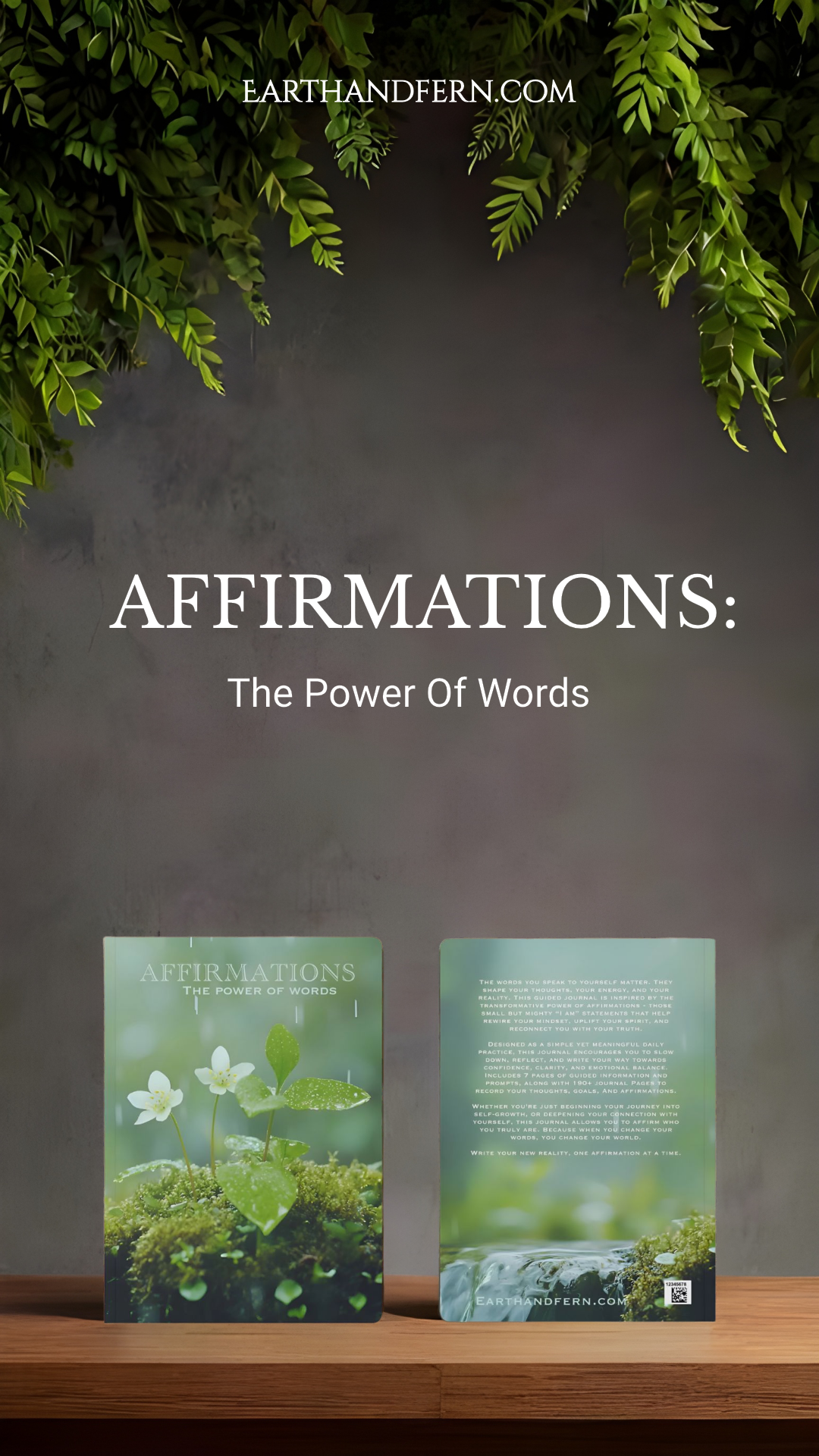 Two books titled 'Affirmations: The Power of Words' by L.A. Newman on a wooden surface with a dark background and greenery.
