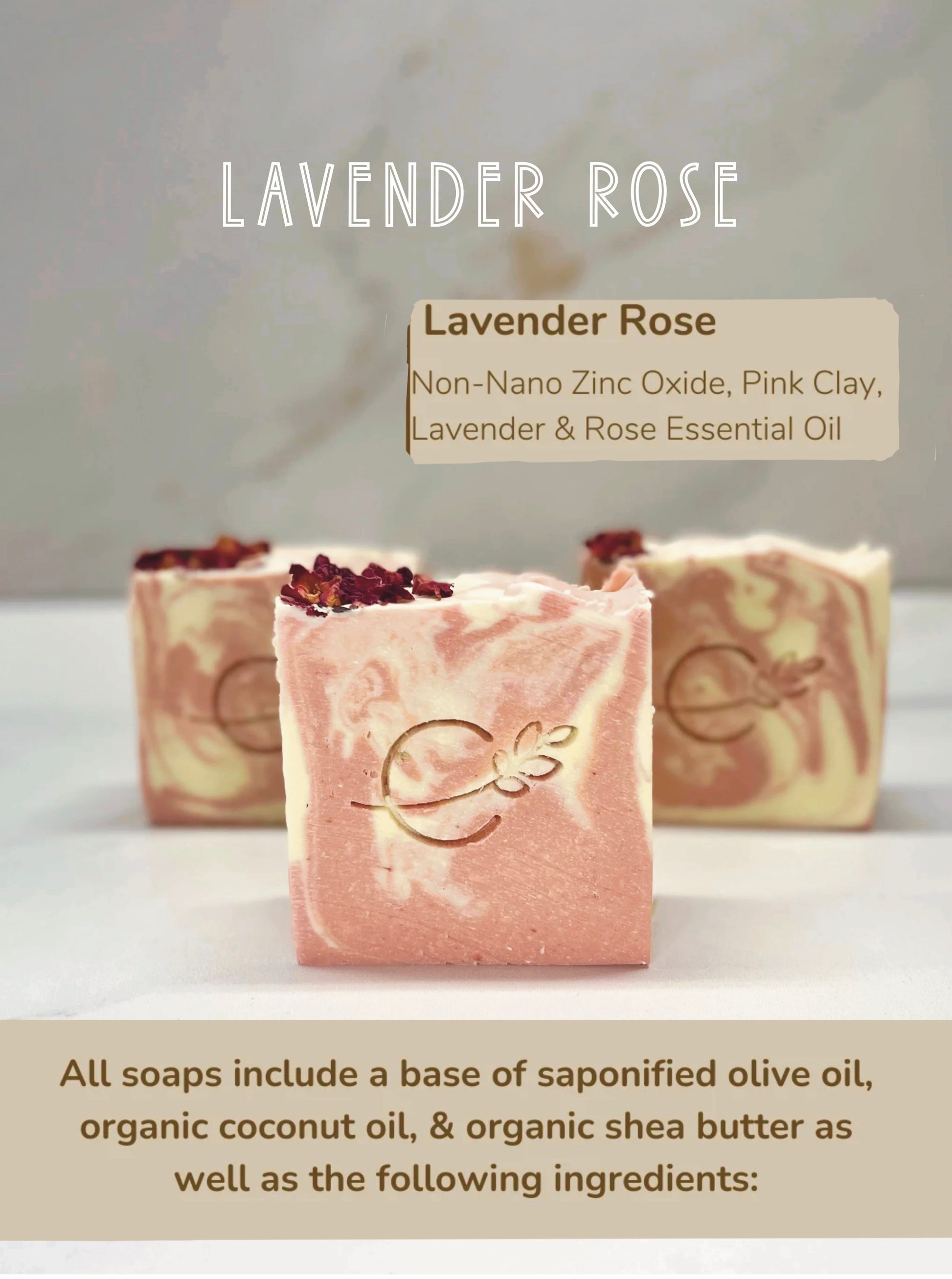 Handmade artisan soap made with organic coconut oil, shea butter, and saponified olive oil, naturally colored with plant materials. Lavender Rose with No-Nano Zinc Oxide, Pink Clay, Lavender and Rose Essential Oil