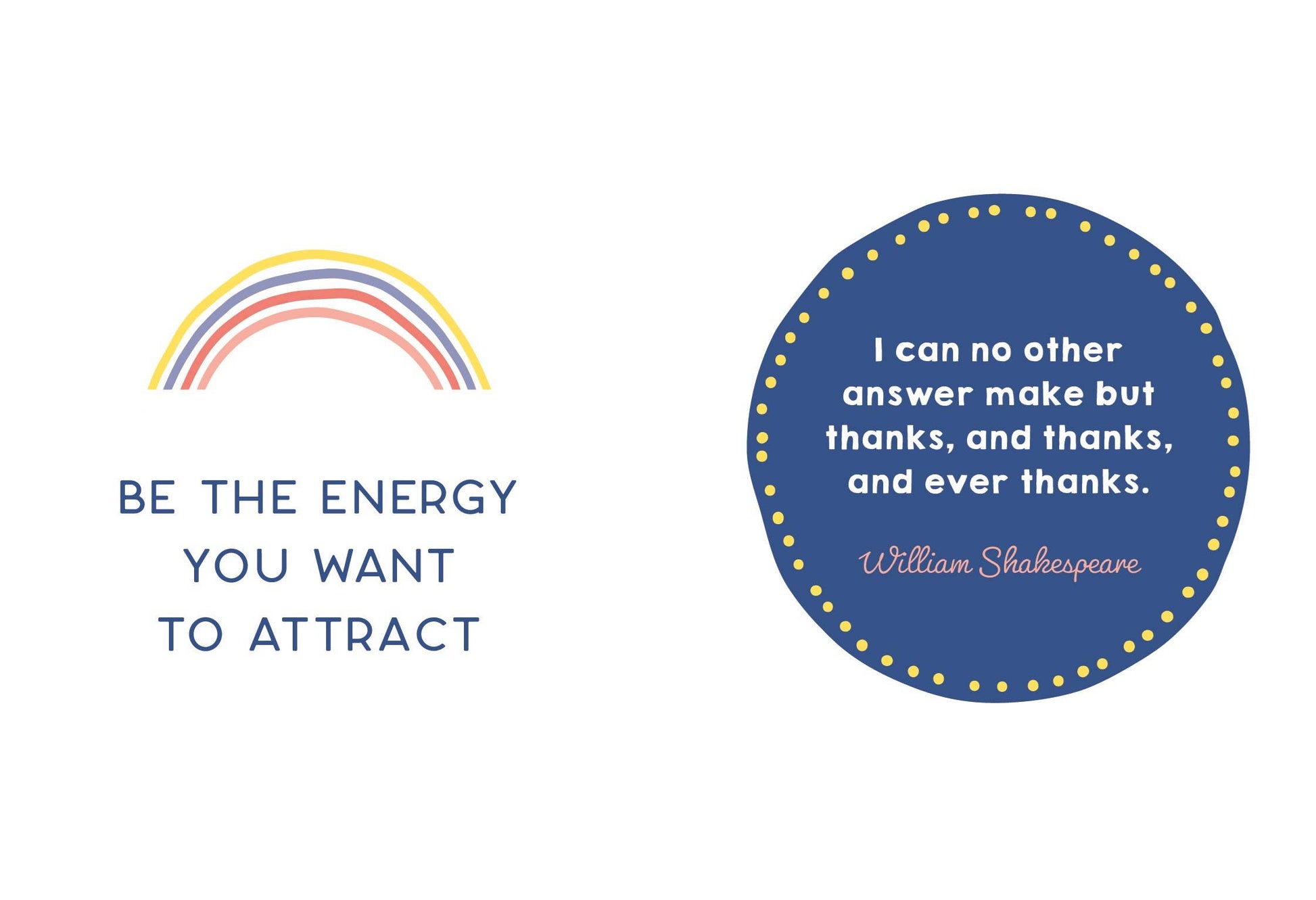 Motivational quote with rainbow and blue circle on a white background