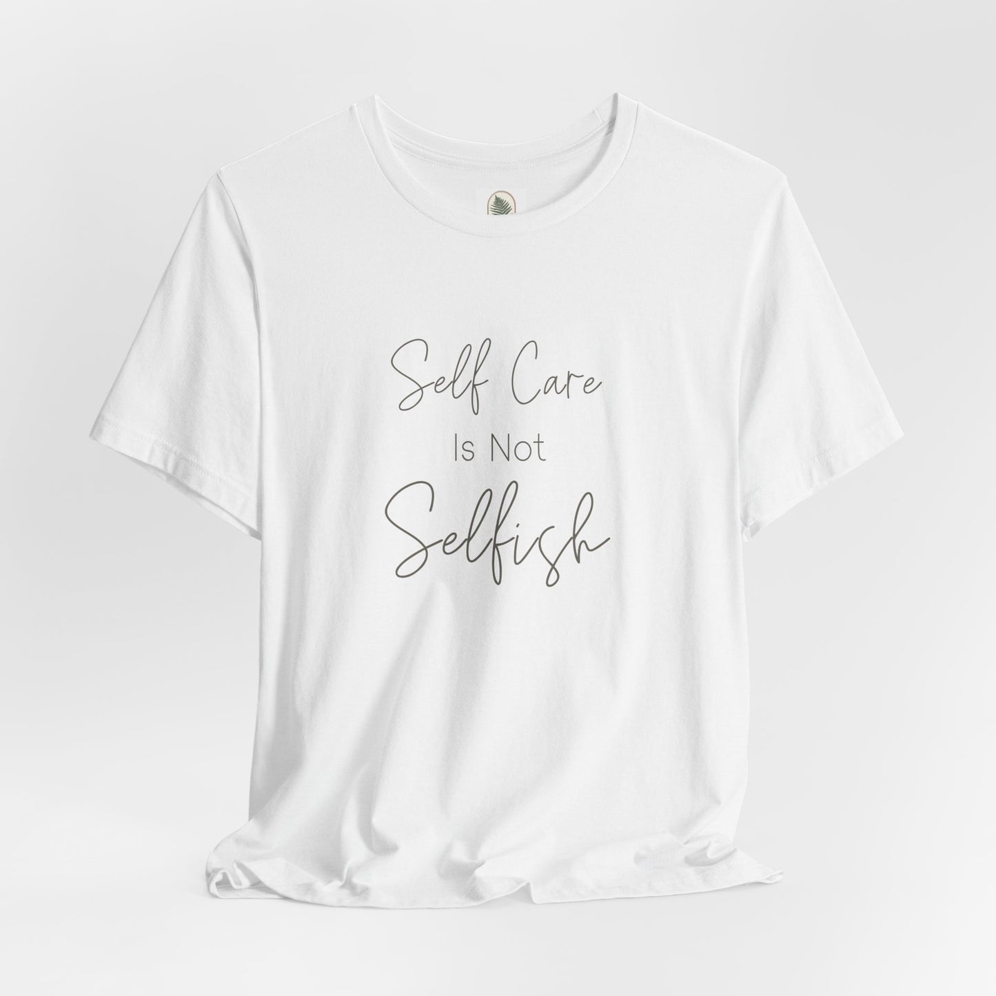 Unisex jersey short sleeve tee in soft cotton with self-care and positivity message, perfect for everyday comfort and mindful living.
